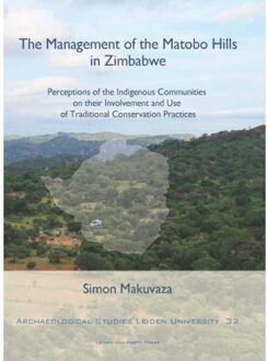 The Management of the Matobo Hills in Zimbabwe - Boek Simon Makuvaza (9087282648)