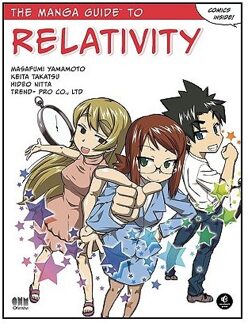 The Manga Guide To Relativity