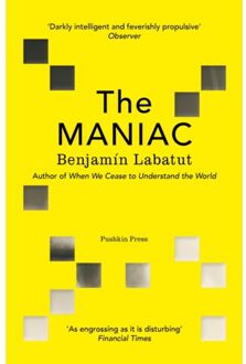 The Maniac - Benjamin Labatut