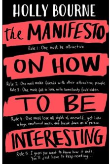 The Manifesto on How to be Interesting