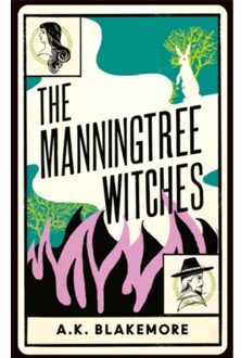 The Manningtree Witches - A. K. Blakemore