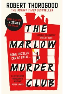 The Marlow Murder Club - The Marlow Murder Club Mysteries - Robert Thorogood