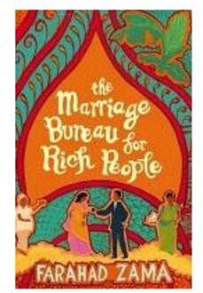 The Marriage Bureau For Rich People - Farahad Zama
