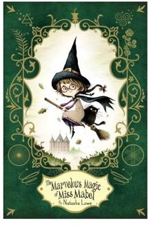 The Marvelous Magic of Miss Mabel