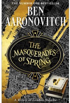 The Masquerades Of Spring - Rivers Of London - Ben Aaronovitch