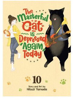 The Masterful Cat Is Depressed Again Today Vol. 10 - The Masterful Cat Is Depressed Again Today - Hitsuzi Yamada