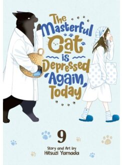 The Masterful Cat Is Depressed Again Today Vol. 9 - The Masterful Cat Is Depressed Again Today - Hitsuzi Yamada