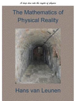 The Mathematics of Physical Reality