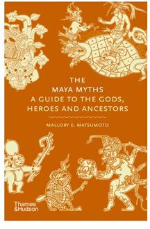 The Maya Myths - Myths - Mallory Matsumoto