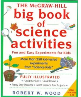 The Mcgraw-Hill Big Book Of Science Activities - Robert Wood