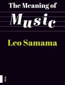 The meaning of music - eBook Leo Samama (9048528925)
