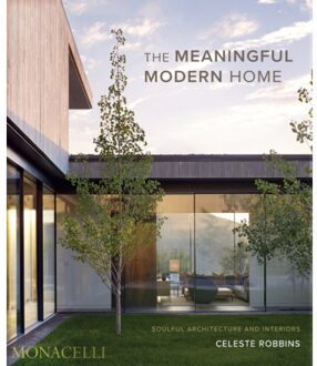 The Meaningful Modern Home - Celeste Robbins