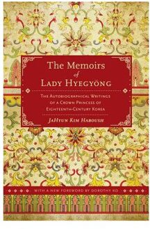 The Memoirs of Lady Hyegyong