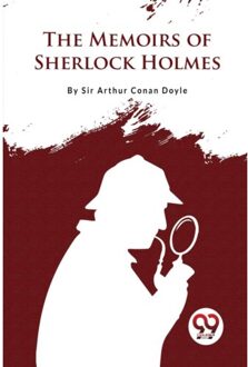 The Memoirs Of Sherlock Holmes - Arthur Conan Doyle
