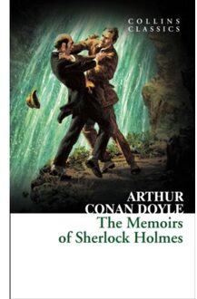 The Memoirs Of Sherlock Holmes - Collins Classics - Arthur Conan Doyle