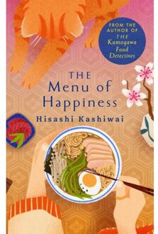 The Menu Of Happiness - Hisashi Kashiwai