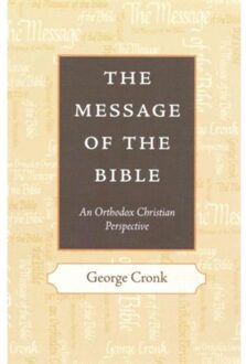 The Message Of The Bible - CRONK GEORGE