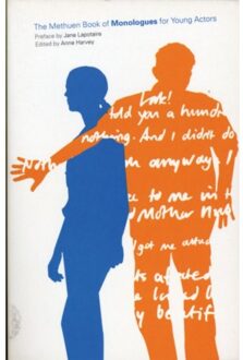 The Methuen Drama Book Of Monologues For Young Actors - Audition Speeches