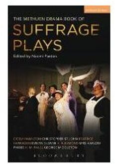 The Methuen Drama Book of Suffrage Plays