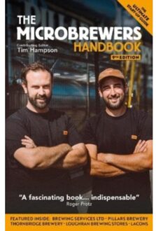 The Microbrewer's Handbook - Microbrewer's Handbook - Ted Bruning