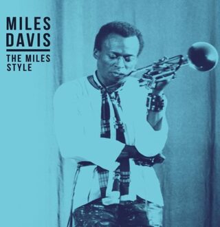 The Miles Style - Miles Davis