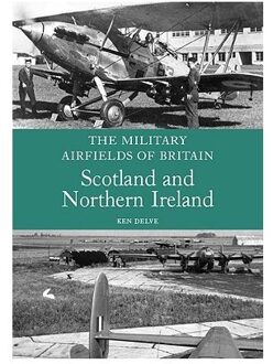 The Military Airfields of Britain