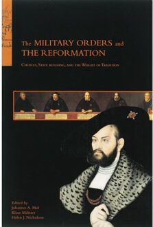 The Military Orders and the Reformation - Boek Verloren b.v., uitgeverij (9065509135)