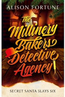 The Millinery Bakers Detective Agency - Fortune, Alison