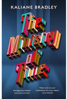 The Ministry Of Time - Kaliane Bradley