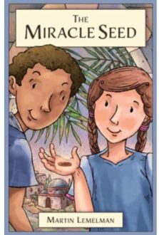 The Miracle Seed - Spectacular Steam For Curious Readers (Sscr) - Martin Lemelman