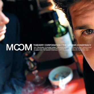 The Mirror Conspiracy - Thievery Corporation