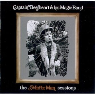 The Mirror Man Sessions