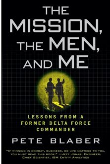 The Mission, the Men, and Me