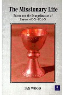 The Missionary Life - Wood, Ian