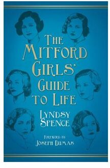 The Mitford Girls' Guide to Life