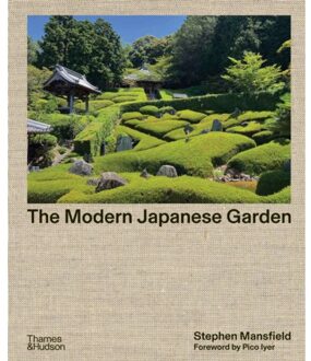 The Modern Japanese Garden - Stephen Mansfield