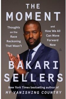 The Moment - Sellers, Bakari