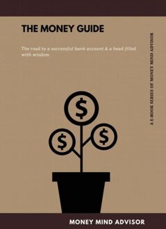 The Money Guide - Admire Your Health - ebook