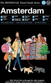 The Monocle Travel Guide To Amsterdam - Monocle