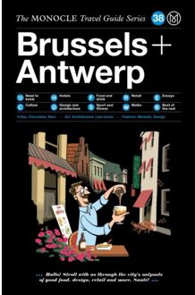 The Monocle Travel Guide to Brussels + Antwerp