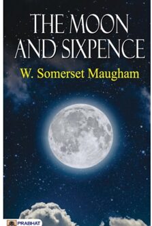 The Moon And Sixpence - W Somerset Maugham