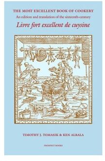 The Most Excellent Book of Cookery