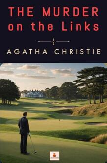 The Murder on the Links -  Agatha Christie (ISBN: 9789403840819)