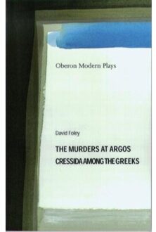 The Murders at Argos/Cressida Among the Greeks