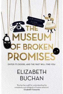 The Museum of Broken Promises - Buchan, Elizabeth - 000