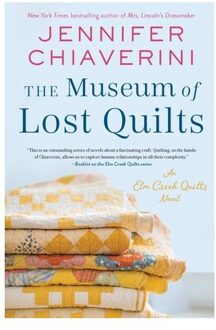 The Museum Of Lost Quilts - The Elm Creek Quilts Series - Jennifer Chiaverini