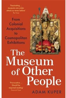 The Museum Of Other People - Adam Kuper