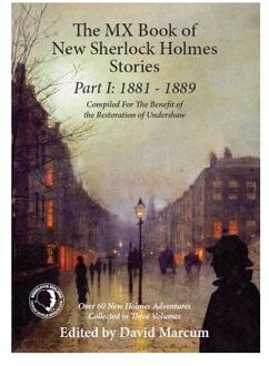 The MX Book of New Sherlock Holmes Stories: 1881 to 1889