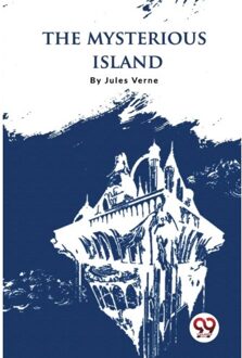 The Mysterious Island - Jules Verne