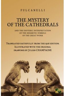 The Mystery Of The Cathedrals - Fulcanelli